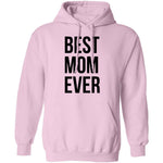Best Mom Ever T-Shirt CustomCat