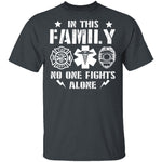 In This Family No One Fights Alone T-Shirt CustomCat