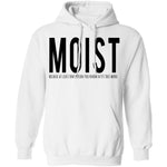 Moist Definition T-Shirt CustomCat