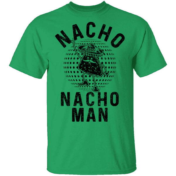 Nacho Man T-Shirt CustomCat