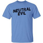 Neutral Evil T-Shirt CustomCat