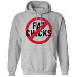 No Fat Chicks T-Shirt CustomCat