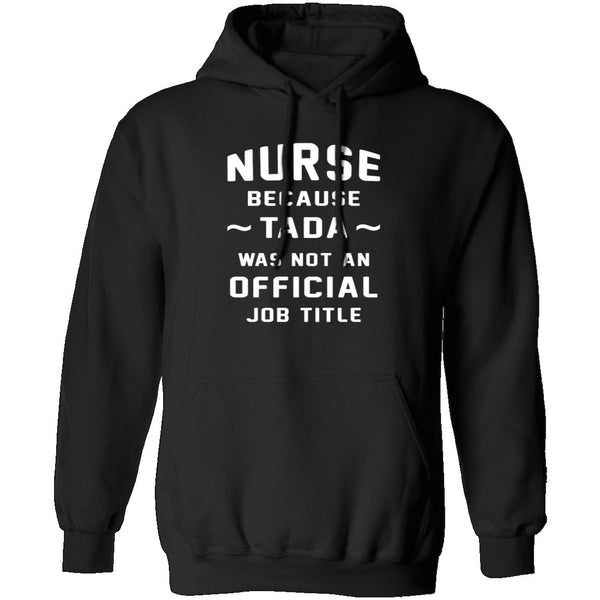 Nurse Tada T-Shirt CustomCat