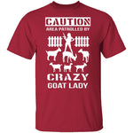 Patrolled By Crazy Goat Lady T-Shirt CustomCat