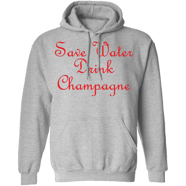 Save Water Drink Champagne T-Shirt CustomCat