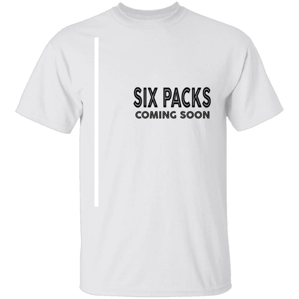 Six Packs Coming Soon T-Shirt CustomCat