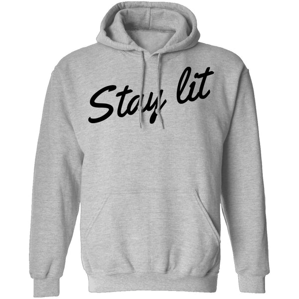 Stay Lit T-Shirt CustomCat