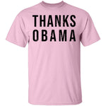 Thanks Obama T-Shirt CustomCat