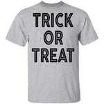 Trick Or Treat T-Shirt CustomCat