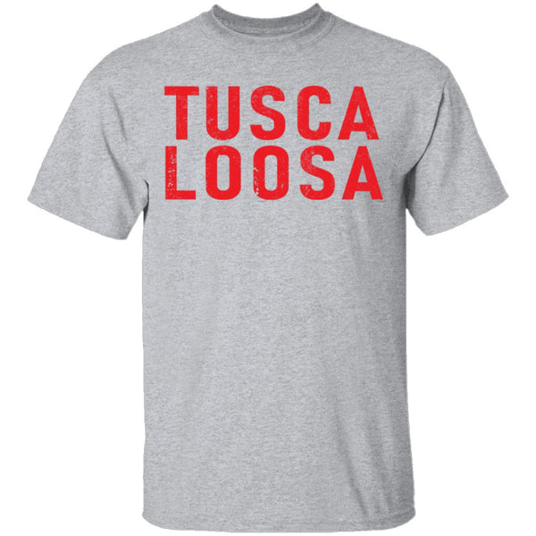 Tusca Loosa Alabama T-Shirt CustomCat