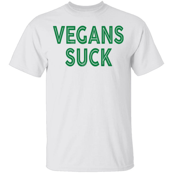 Vegans Suck T-Shirt CustomCat