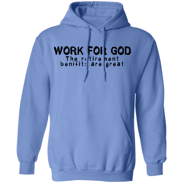 Work For God T-Shirt CustomCat